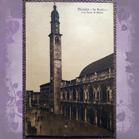 Антикварная открытка "Виченца. Палладианская базилика и башня Торре-Биссара на площади Синьорини". Италия