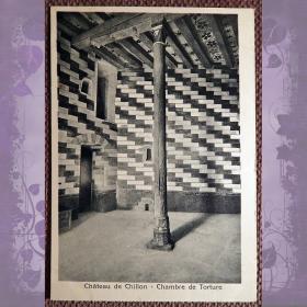 Антикварная открытка "Шильонский замок. Камера пыток". Швейцария