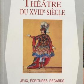 Тротт, Давид "Театр XVIII столетия. Игра, стиль, взгляд". 2000 г.